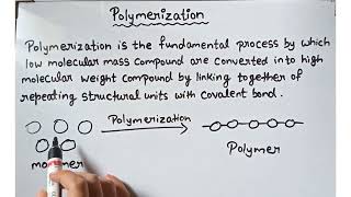 What is polymerization class 12 Introduction to polymer chemistry [upl. by Bollinger220]