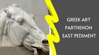 Ancient Greek Art Parthenon East Pediment [upl. by Orel527]