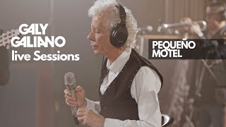 Galy Galiano  Pequeño Motel Live Sessions [upl. by Odranoel]