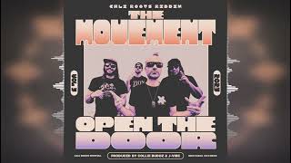 The Movement  Open The Door Cali Roots Riddim 2023 by Ineffable Records [upl. by Lerat]