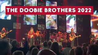 The Doobie Brothers LIVE Long Train Running amp China Grove Las Vegas 2022 [upl. by Kalb]