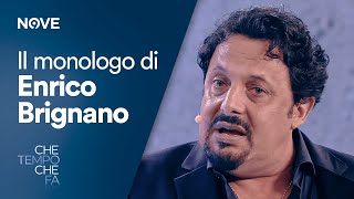 Che tempo che fa  Il Monologo di Enrico Brignano [upl. by Dona]