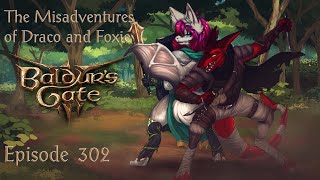 The Misadventures of Draco and Foxie Episode 302 [upl. by Joab]