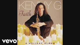 Kenny G  The Christmas Song Audio [upl. by Gates]