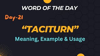 Taciturn meaning usage amp example wordoftheday [upl. by Edmea283]