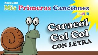 Caracol Col Col  CON LETRA  Nora Galit [upl. by Vanderhoek236]