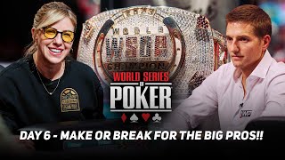 WSOP Main Event Day 6  STORMING TO THE FINAL 60 with Kristen Foxen amp Tony Dunst [upl. by Yrruc375]