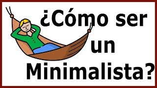 Minimalismo para principiantes  Cómo convertirse en un Minimalista por Leo Babauta [upl. by Tasiana]