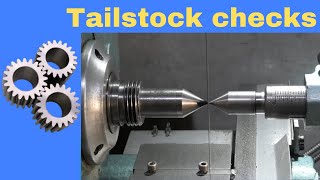 Tailstock checks [upl. by Lumpkin]