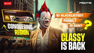 Classy Is Back  🥵 PUSH TO TOP 1 REGION CSR 🚀 freefire live classyfreefire [upl. by Sontag]