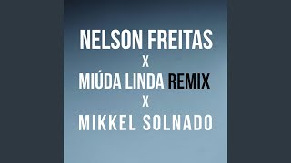 Miúda Linda Mikkel Solnado Remix [upl. by Tnelc]