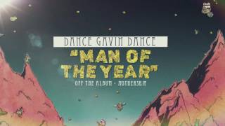 Dance Gavin Dance  Man Of The Year [upl. by Annelak]