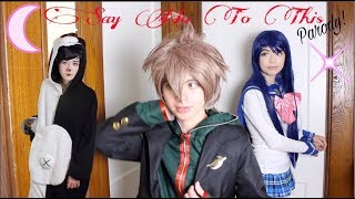 Danganronpa Cosplay  Hamilton Say No To This Parody CMV [upl. by Berner]