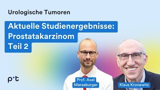 Prostatakarzinom Aktuelle Studienergebnisse 2024 [upl. by Gent]