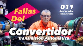 Fallas del Convertidor Transmisión Automática ✅ [upl. by Hainahpez]