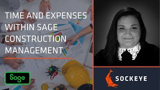 Time and Expenses Within Sage Construction Management [upl. by Shwalb382]