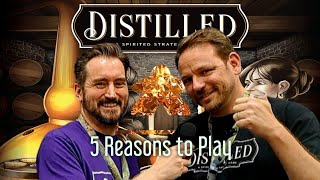 Distilled  Board Game Review  5 Reasons to Play [upl. by Amatruda890]