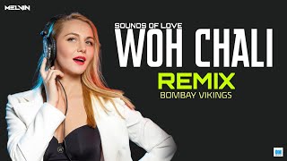 Wo Chali  Bombay Vikings  Dj Melvin Nz  2020 Remix  Sounds of love 2020 [upl. by Ahilam]