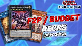 5 F2PBUDGET DECKS  JULY 2024 duel links [upl. by Nolly]