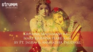 Hare Krishna Hare Ram  Pt Jasraj  Anuradha Paudwal  Hare Krishna Mahamantra [upl. by Ck]