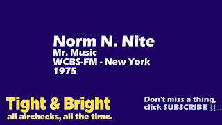 Norm N Nite  WCBSFM New York  1975  Radio Aircheck [upl. by Shanon]