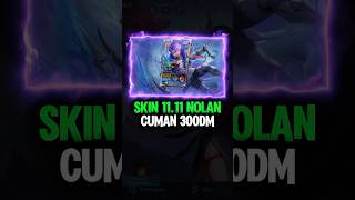 Skin nolan 1111 cuman 300 dm [upl. by Voletta]