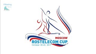 Rostelecom Cup 2017 [upl. by Ilan648]