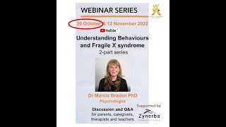 captioned Behaviours amp Fragile X Part 1 Neurobiology  webinar Dr Marcia Braden PhD 29 Oct 2022 [upl. by Shaum390]