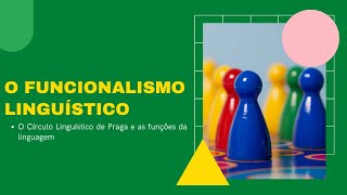 O funcionalismo linguístico [upl. by Nilhsa333]