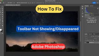 Fix Toolbar Missing in Adobe Photoshop  Toolbar Not ShowingDisappeared [upl. by Branden]