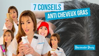 Cheveux gras  7 conseils de dermato DermatoDrey [upl. by Ellenar]