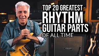 TOP 20 RHYTHM GUITAR PARTS OF ALL TIME [upl. by Doowrehs]