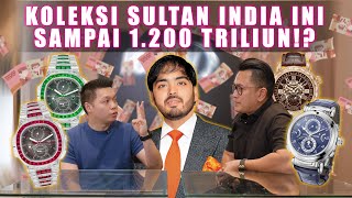 KOLEKSI JAM TANGAN SULTAN INDIA BIKIN KITA BERASA KAYAK BUTIRAN DEBU❗ANANT AMBANI [upl. by Sparky689]