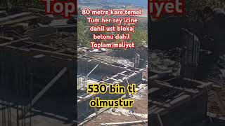 80 metre kare ev ev temelimiz ust beton dahil maliyeti 2024 construction inşaat building s [upl. by Perrie]