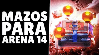 3 MEJORES MAZOS PARA ARENA 14 [upl. by Neirad]