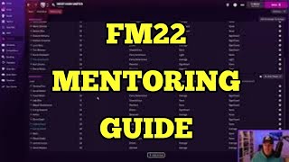 Football Manager 2022  How to Setup Mentoring Your Players  FM22 [upl. by Johny610]