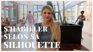 Comment shabiller selon sa silhouette [upl. by Namhar]