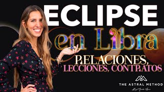 🌕♎ECLIPSE de LUNA LLENA en LIBRA  RELACIONES♎🌕 [upl. by Anelah]