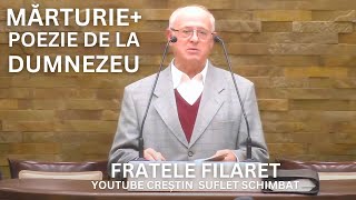 MARTURIE  POEZIE DE LA DUMNEZEU  FRATELE FILARET 2024 [upl. by Nork]