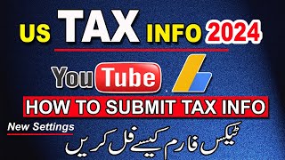 The BEST Way to Fill Out US TAX Information for YouTube Users in 2024 [upl. by Granoff945]