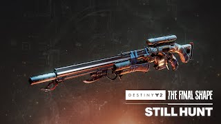 Still Hunt Exotic Sniper Rifle Preview  Destiny 2 The Final Shape [upl. by Bollinger102]