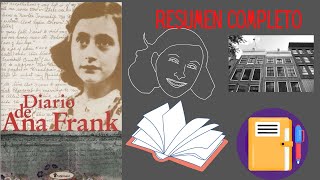 Resumen Completo Diario de Ana Frank Resumen por capítulos [upl. by Weidner249]