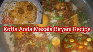 Kofta Anda Masala biryani recipeHow to make home recipeSofia Adventure [upl. by Schwenk]