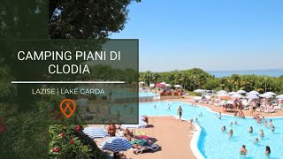 Camping Piani di Clodia  Lazise Lake Garda [upl. by Laural]