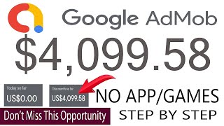 Make 4099 in 30 Days with Google AdMob [upl. by Amelina]