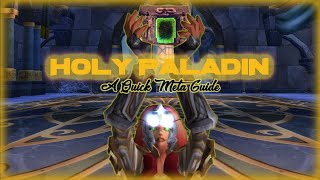 WoW TBC Holy Paladin A Quick Meta Guide [upl. by Ellora]