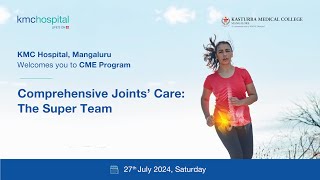 KMC Hospital Mangaluru  Comprhensive Joints Care CME [upl. by Ellene]