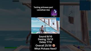 Testing Fortnite Pickaxes Leviathan Axe What Pickaxe Next [upl. by Ettenwad545]