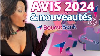 BoursoBank 2024  AVIS ET NOUVEAUTES [upl. by Boswall944]