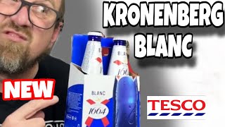 “NEW” KRONENBERG 1664 BLANC  Now In Tesco [upl. by Etnoled]